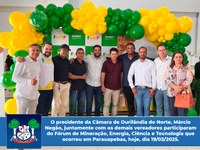 Parlamentares de Ourilândia participam do Fórum de Mineração, Energia, Ciência e Tecnologia em Parauapebas
